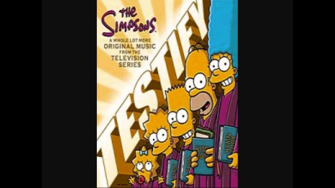 The Simpsons - Testify