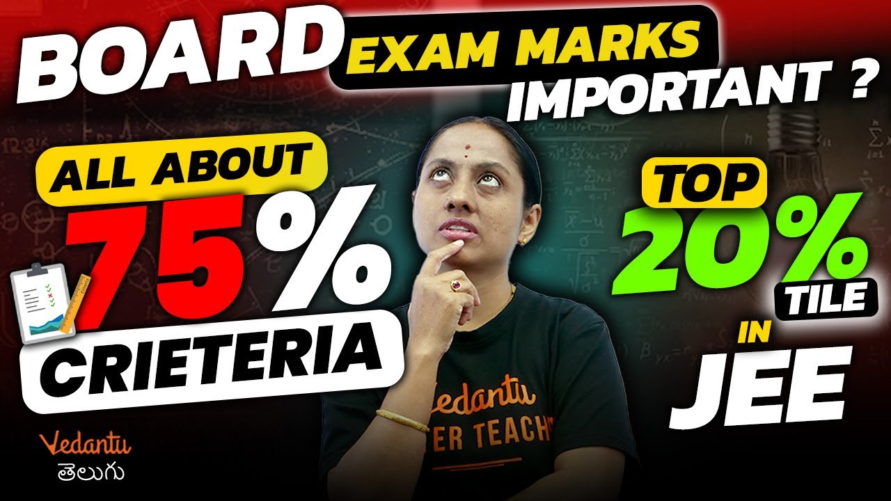 Are Board Exams Important? | What is 75% ile ? | Top 20%ile in JEE? | Vedantu Telugu | JEE 2024 KRD