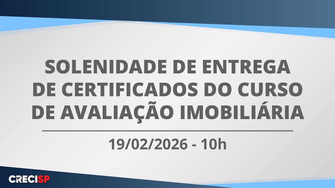 Solenidade de Entrega de Certificados do PROECCI - 19/02/2026 - 10h