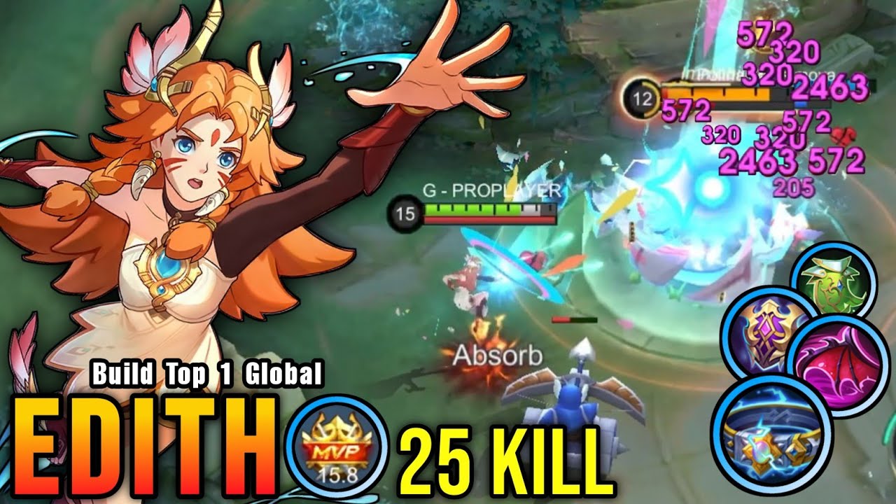 25 Kills!! Edith Beyond the Clouds MVP 15.8 Points!! - Build Top 1 Global Edith ~ MLBB