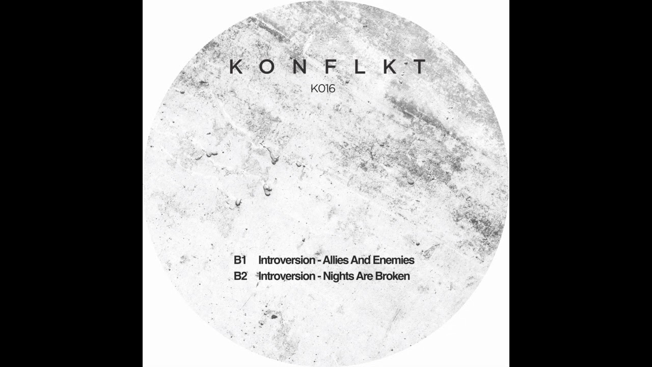 Introversion - Nights Are Broken [K016]
