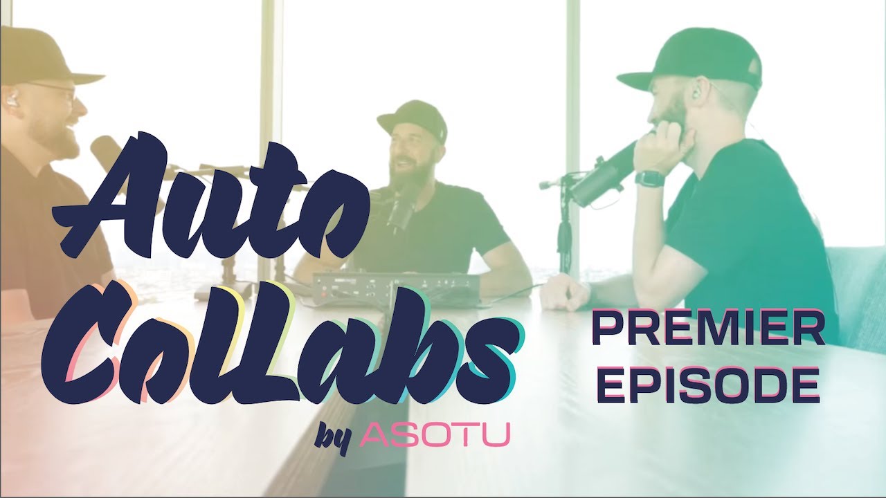 Welcome to the Great Collaboration | Auto Collabs by ASOTU