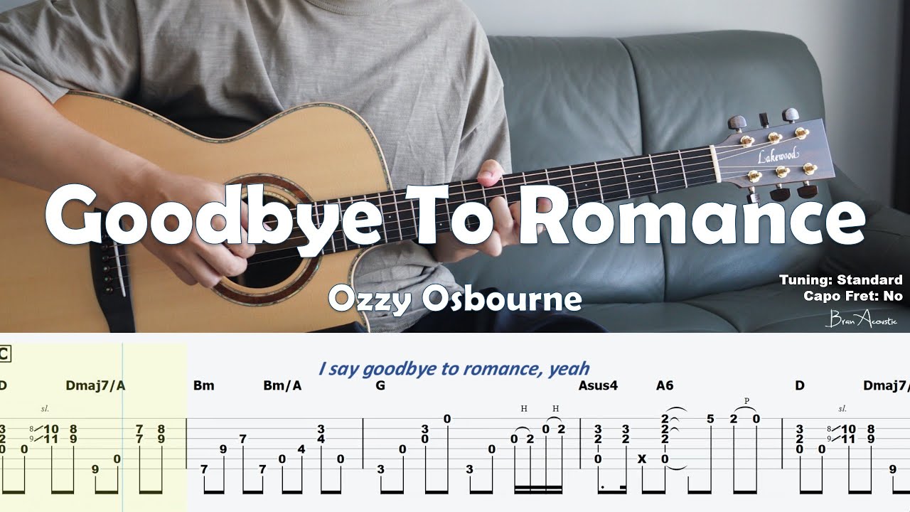 Goodbye To Romance - Ozzy Osbourne / Fingerstyle Guitar / Tabs + Chords + Lyrics