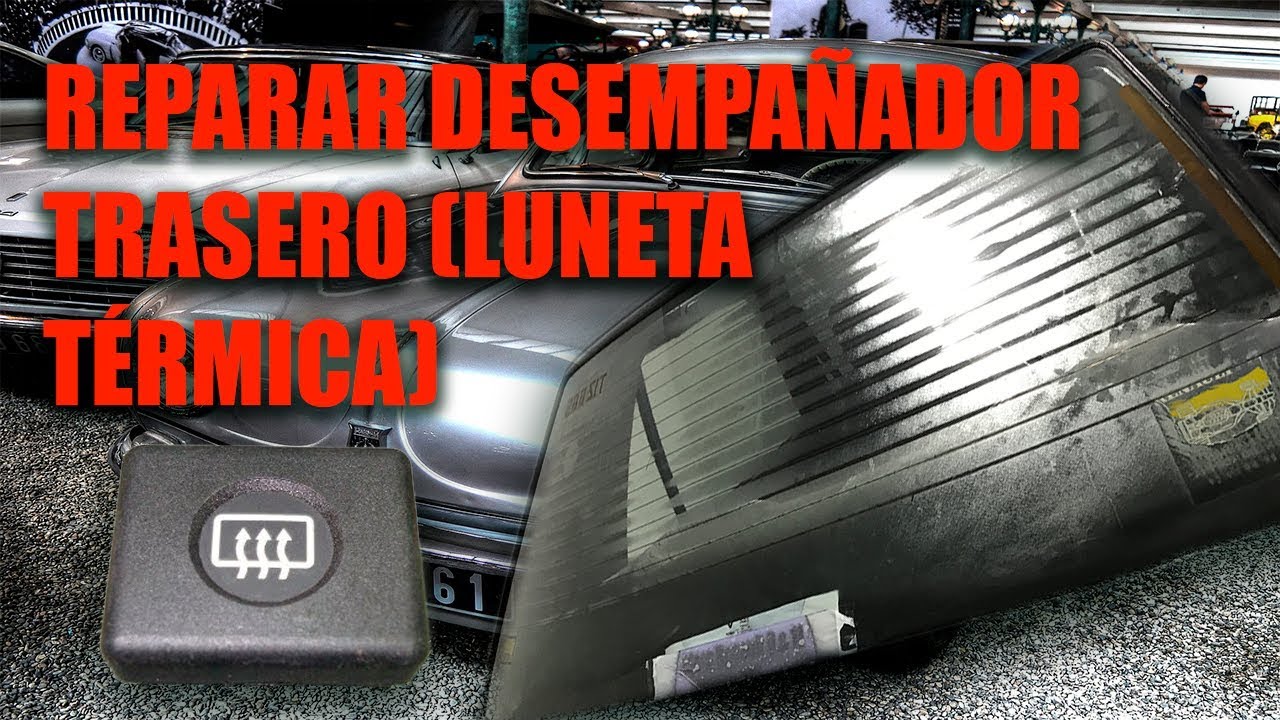Cómo reparar desempañador trasero (luneta térmica) Renault 9, todos los vehículos.