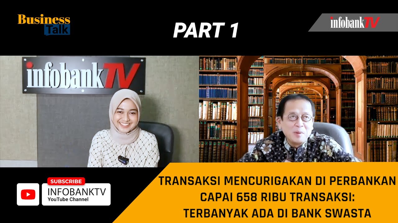 Bank Tempat Favorit Money Laundring : Transaksi Mencurigakan di Bank Capai 658 Ribu Transaksi