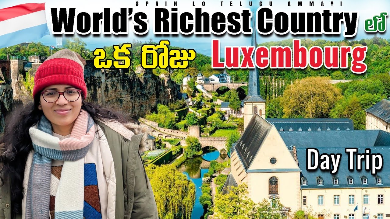 Luxembourg City Day Trip from Brussels || Luxembourg Telugu Travel Vlogs || Europe Travel