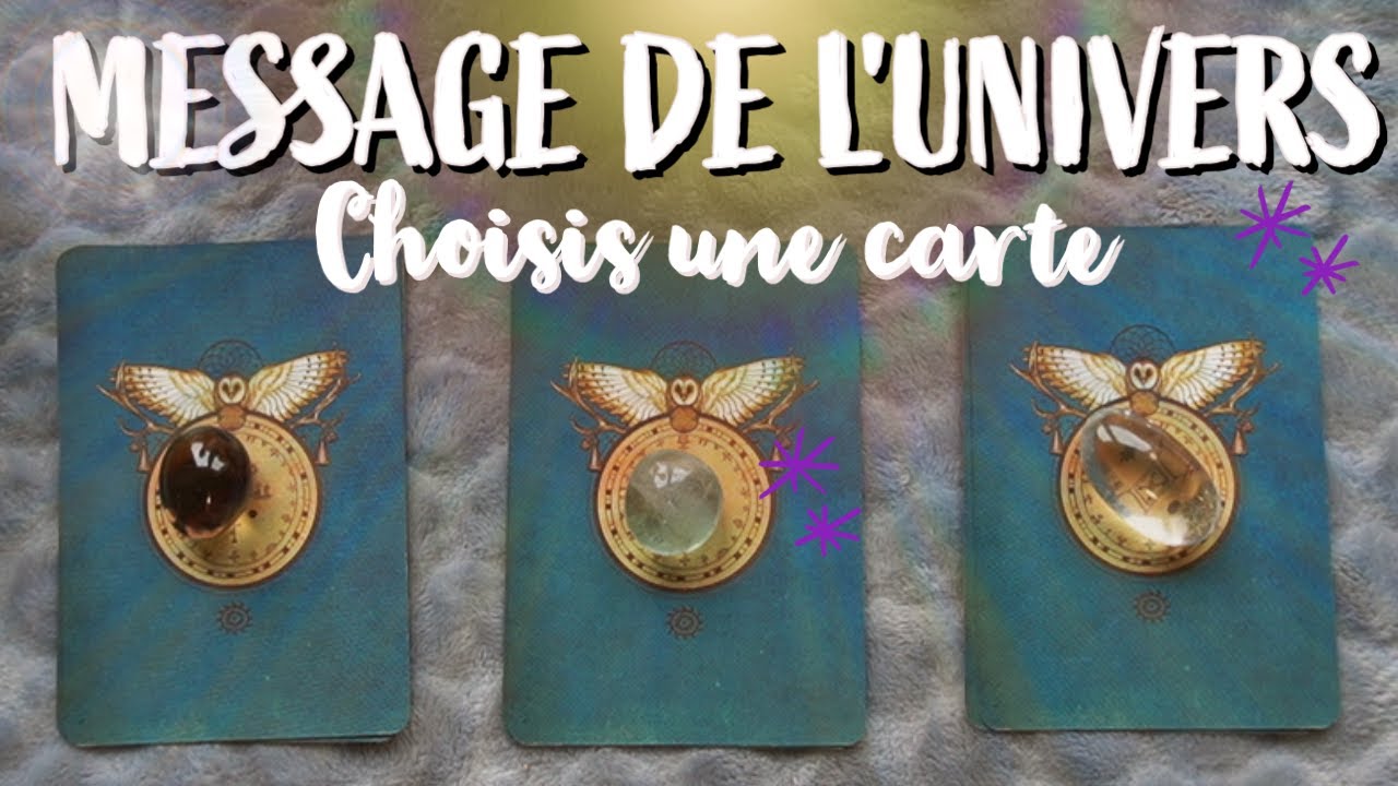 Les Messages De L'univers Pour Vous🌤📃✨Choisissez entre 3 Choix