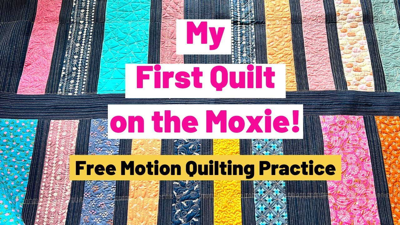 My First Quilt on the Moxie!  Longarm Free Motion Quilting Practice