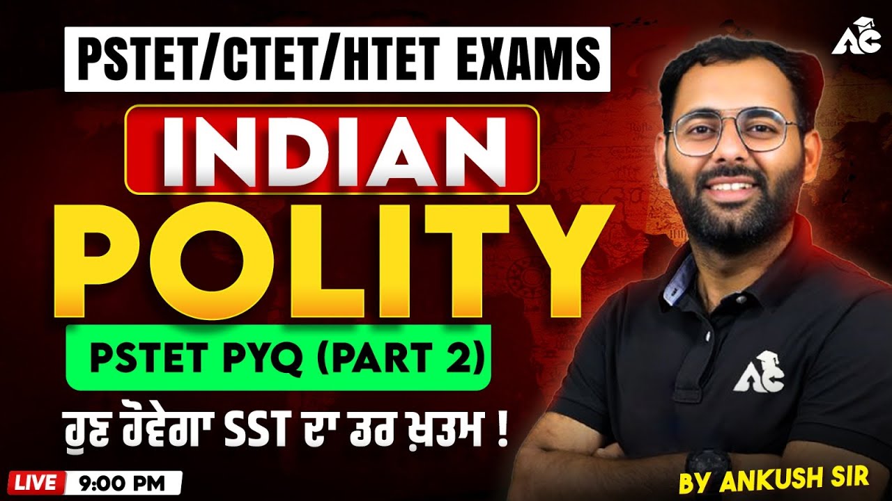 Indian Polity Previous Year Questions | PSTET PYQ Part-2 | SST | by Ankush Sir