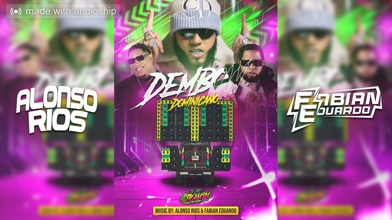 Dembow Dominicano La Trampa Car Audio - AlonsoRios & FabianEduardo