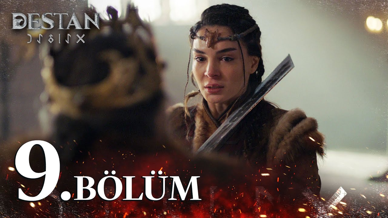 Destan 9. B&ouml;l&uuml;m @atvturkiye