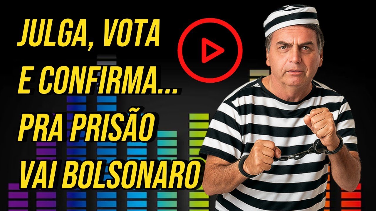 🎶 Julga, Vota e Confirma... 🔗 pra Prisão vai Bolsonaro 💥 | Música