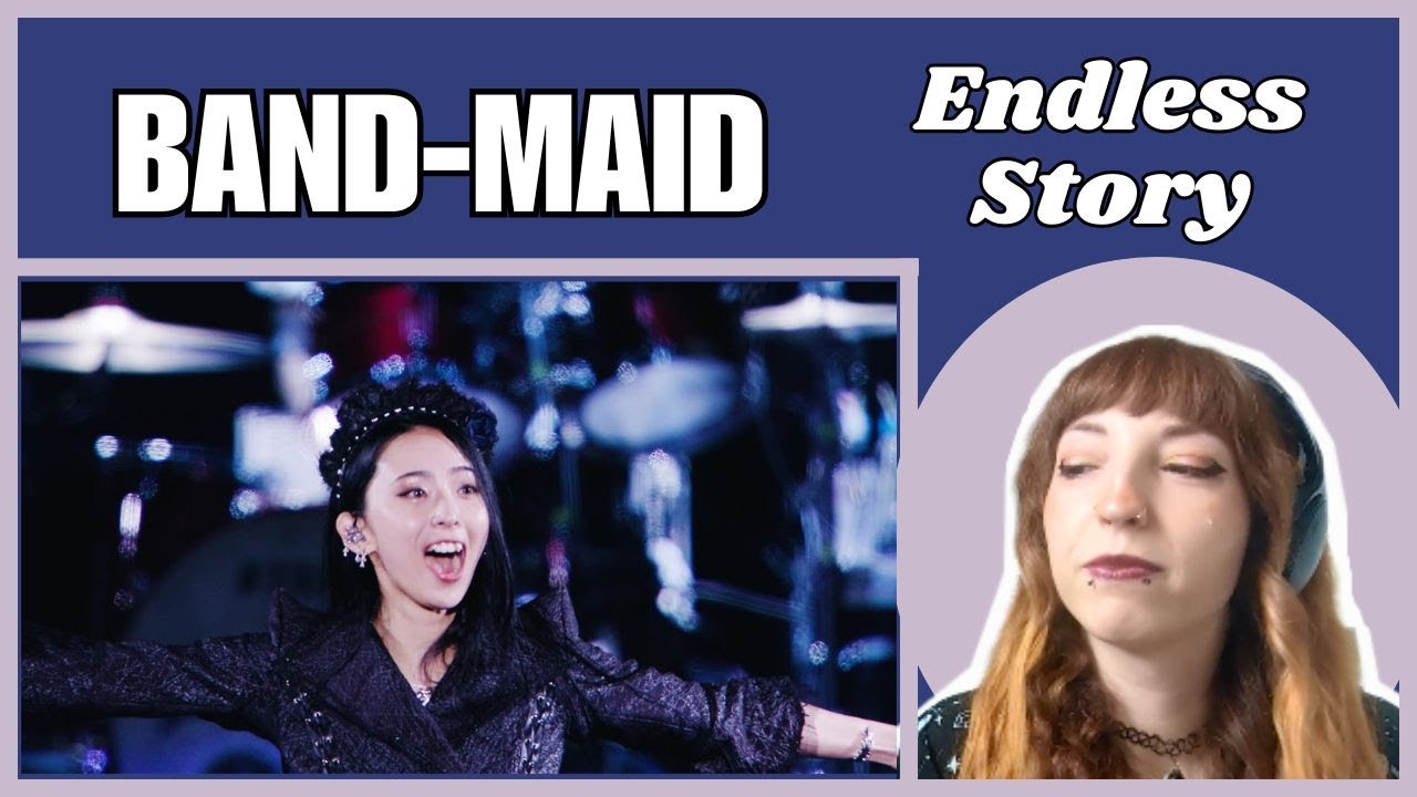 WHY AM I CRYING?! | Endless Story | BAND-MAID