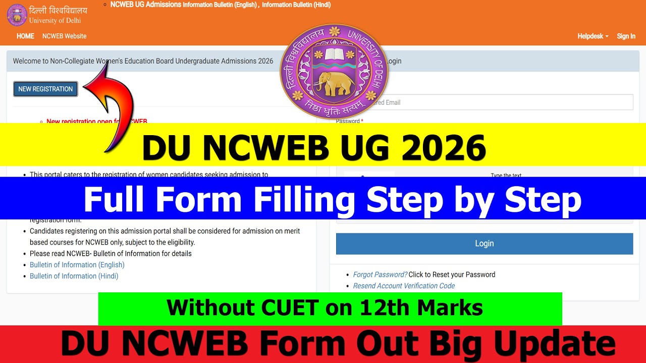DU NCWEB 2026 Form Out | Full Form Filling Step By Step | Without CUET on 12th Marks in DU