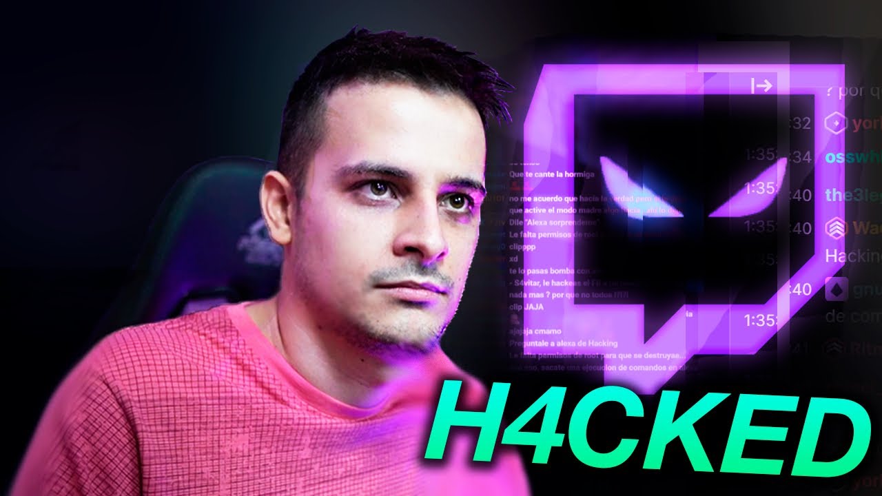 EL GRAN HACKEO DE TWITCH