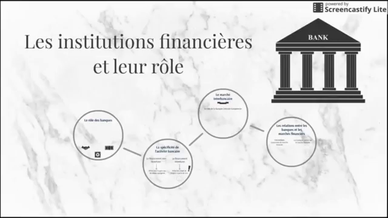 BTS Economie - Th4 Chap3 : Les institutions financières et leur rôle