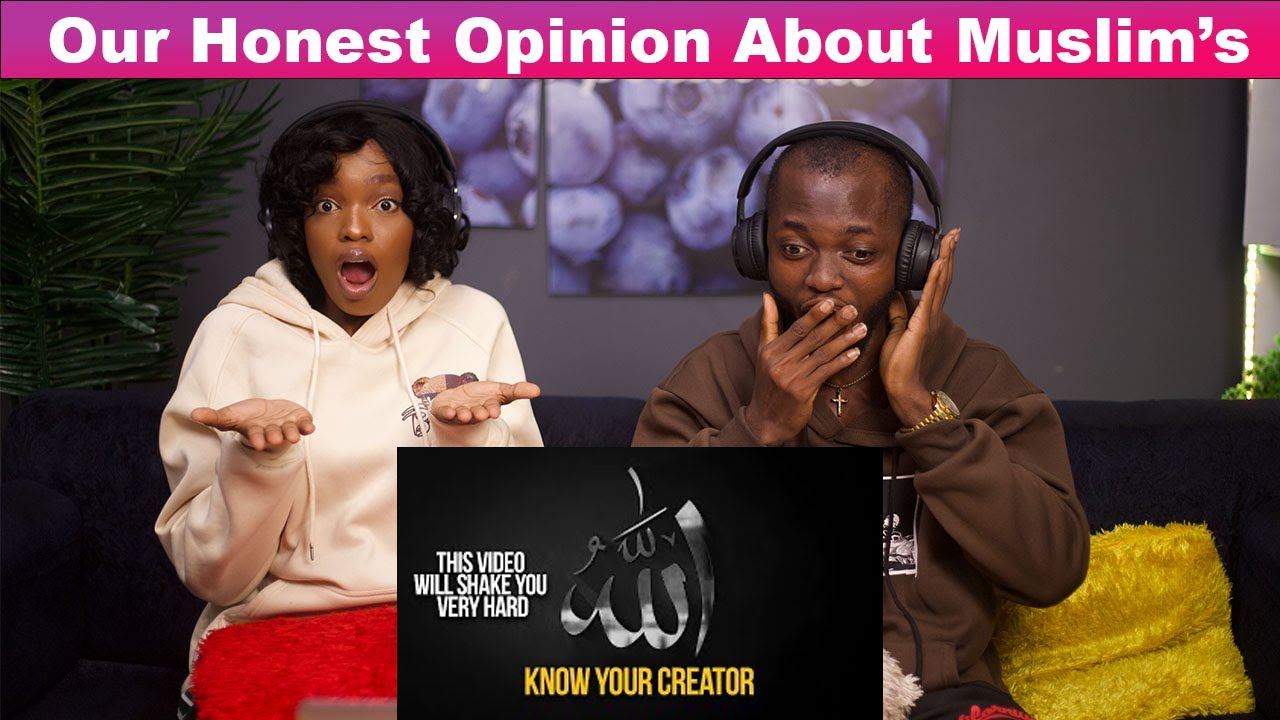 Non-Muslims Reacts To THE KINGDOM OF ALLAH - KNOW YOUR CREATOR