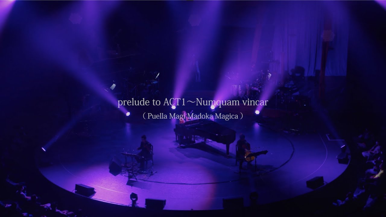 梶浦由記「Yuki Kajiura LIVE vol.#16 〜Soundtrack Special〜『prelude to ACT1〜Numquam vincar』」
