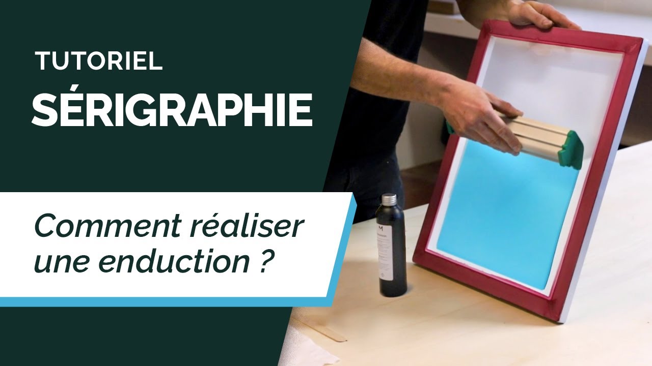 Tutoriel S&eacute;rigraphie #2 | R&eacute;ussir Une Enduction