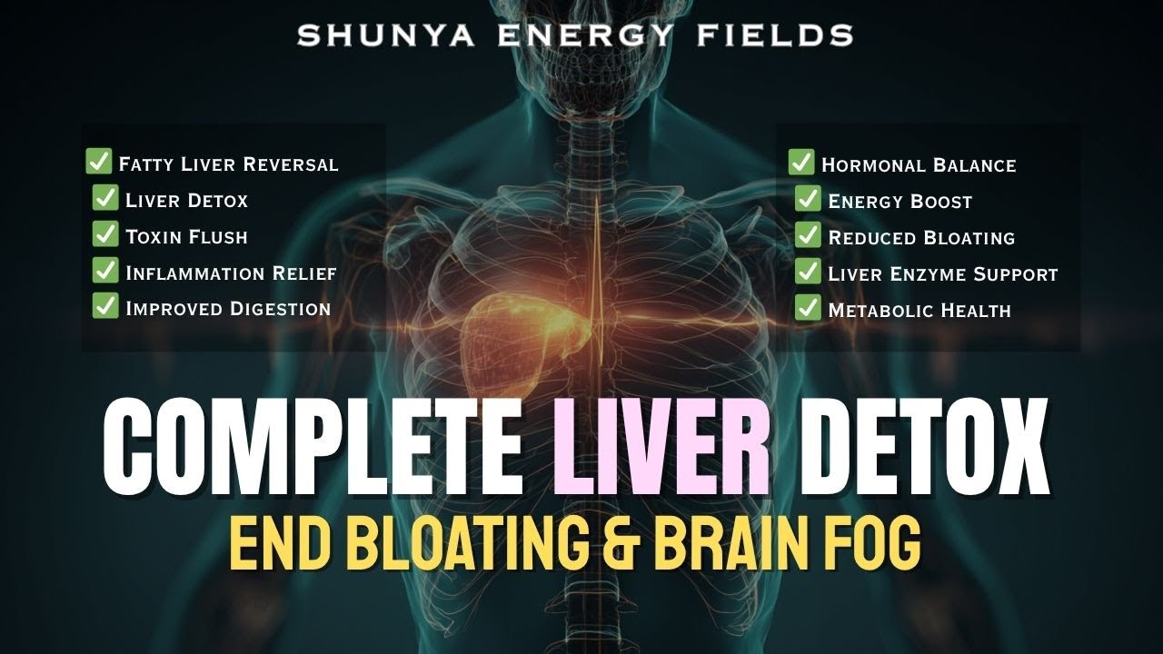 Cleanse Fatty Liver, Regain Vitality | Liver Healing Morphic Field