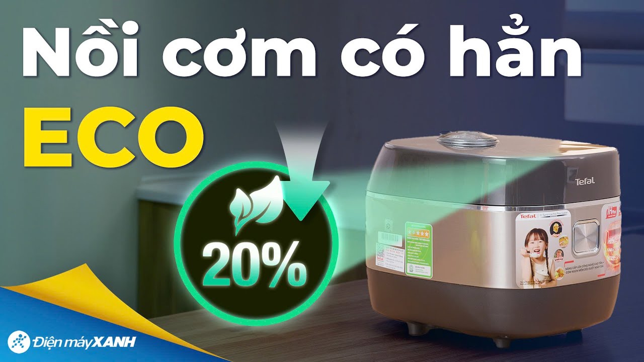 NỒI CƠM hiện đại có chế độ Eco tiết kiệm điện