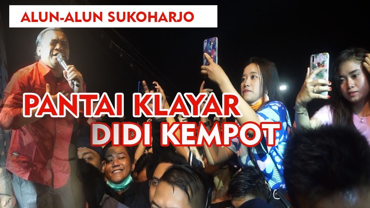 Didi Kempot-Pantai Klayar (Alun alun sukoharjo)