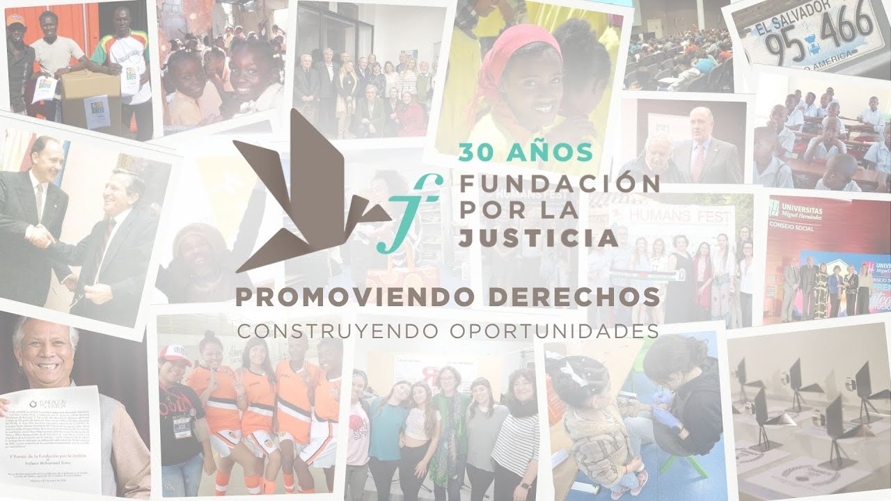 ¿Qué es Fundación por la Justicia? Especial 30 aniversario