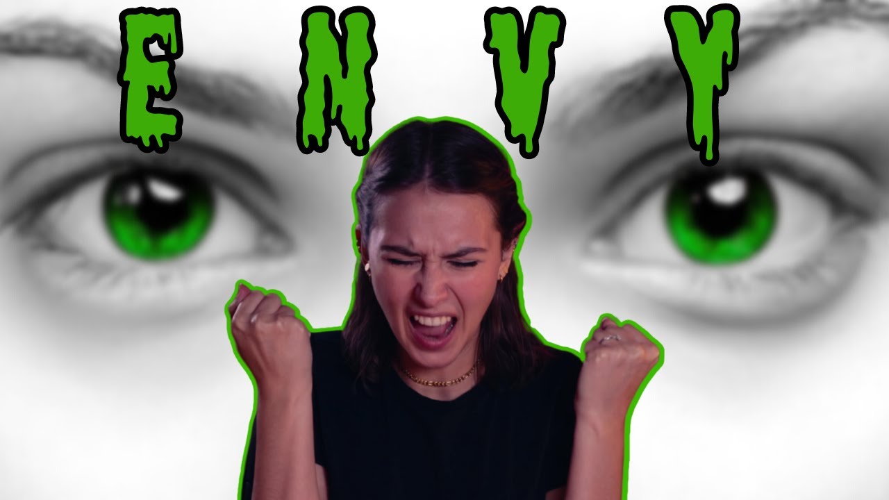 Seven Deadly Sins: Envy