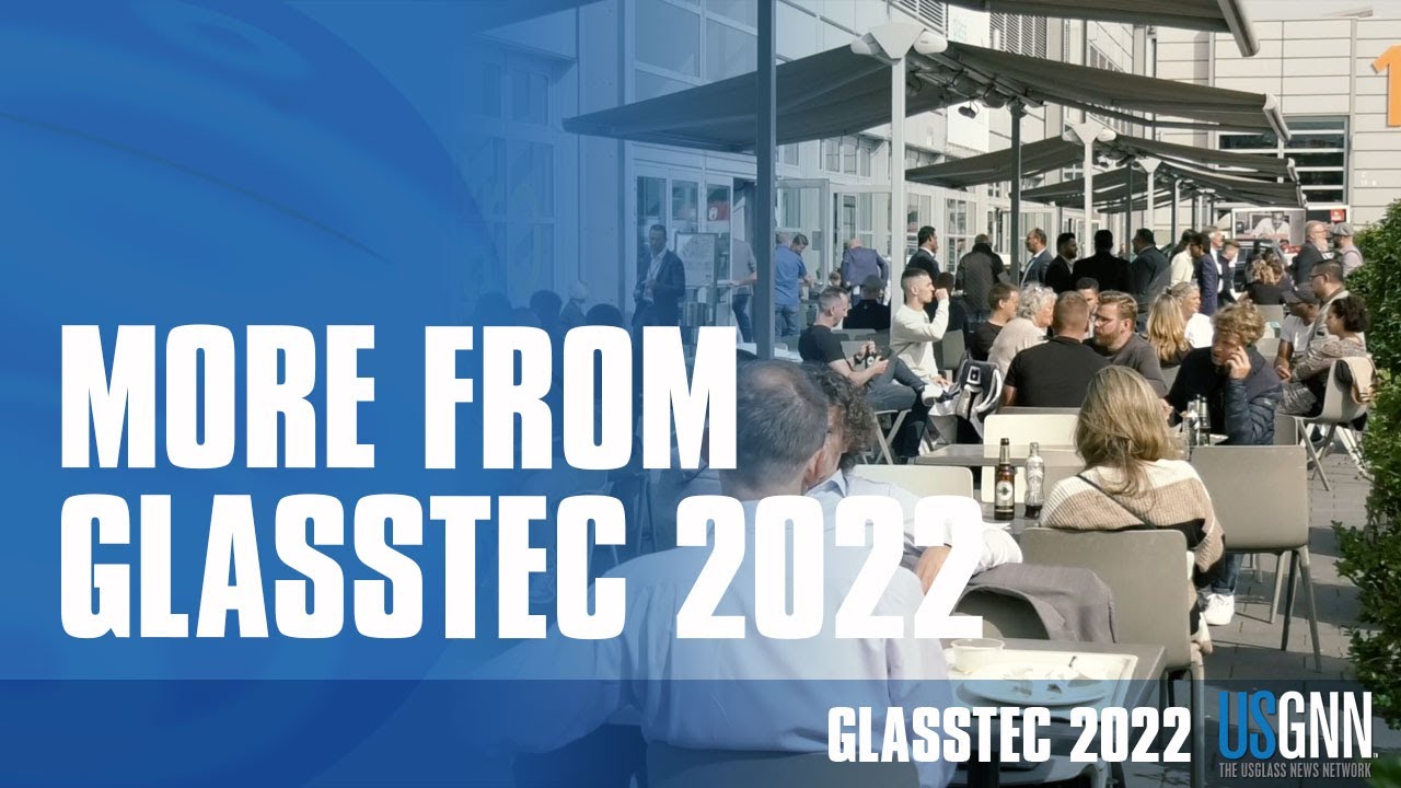 Another Look: More from glasstec 2022