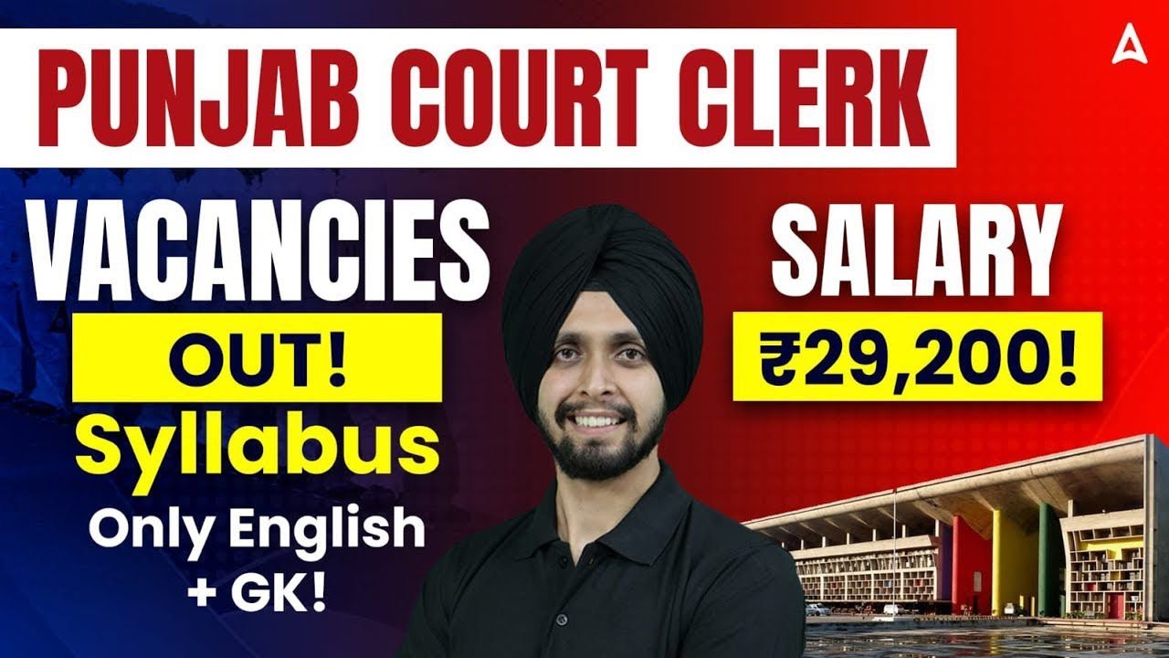Punjab Court Clerk New Vacancy 2025 | Syllabus, Salary ₹29,200 | By Gagan Sir