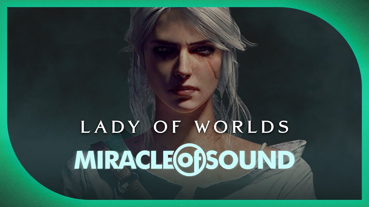 Lady Of Worlds by Miracle Of Sound (Witcher 3 Ciri) (Epic Dark Folk)