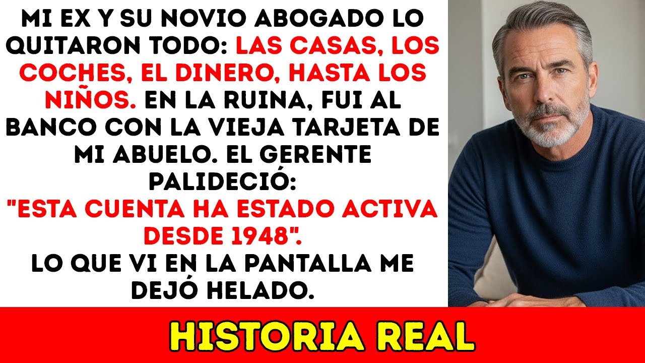 ¡Mi Ex Y Su Novio Abogado Me Quitaron $8,000,000 — Hasta Que Descubrí La Cuenta De Mi Abuelo!