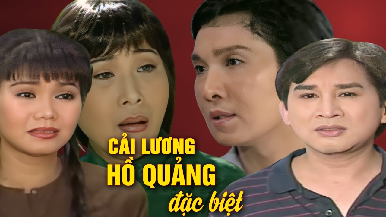 Tuồng Cải Lương Hồ Quảng ĐẶC BIỆT Của Vũ Linh, Phượng Mai, Kim Tử Long, Ngọc Huyền, Thanh Tòng
