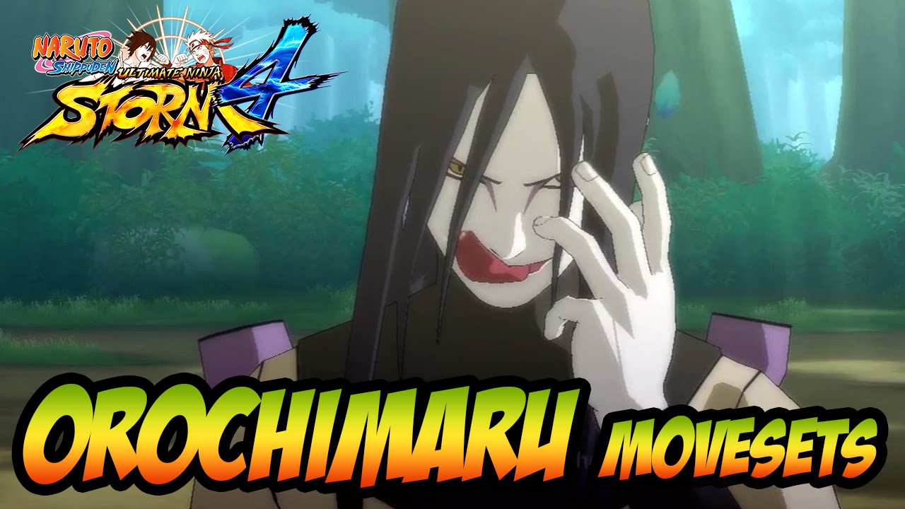 Naruto Ultimate Ninja Storm 1-4 - Orochimaru Movesets [+DLC]