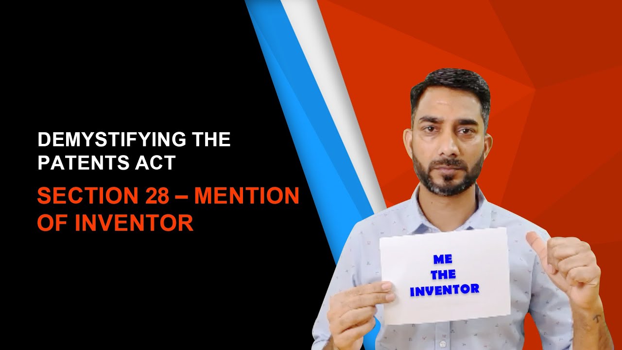 Section 28: Mention of Inventors as such