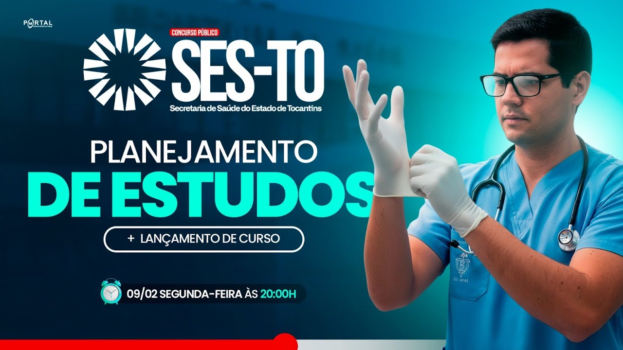 CONCURSO SES/TO: PLANEJAMENTO DE ESTUDOS + LANÇAMENTO DO CURSO