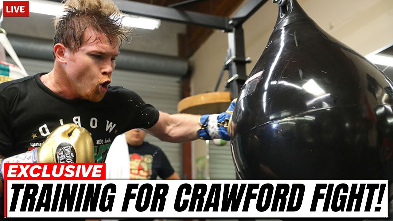 Inside Canelo Alvarez's Brutal Training Camp for the Crawford Superfight