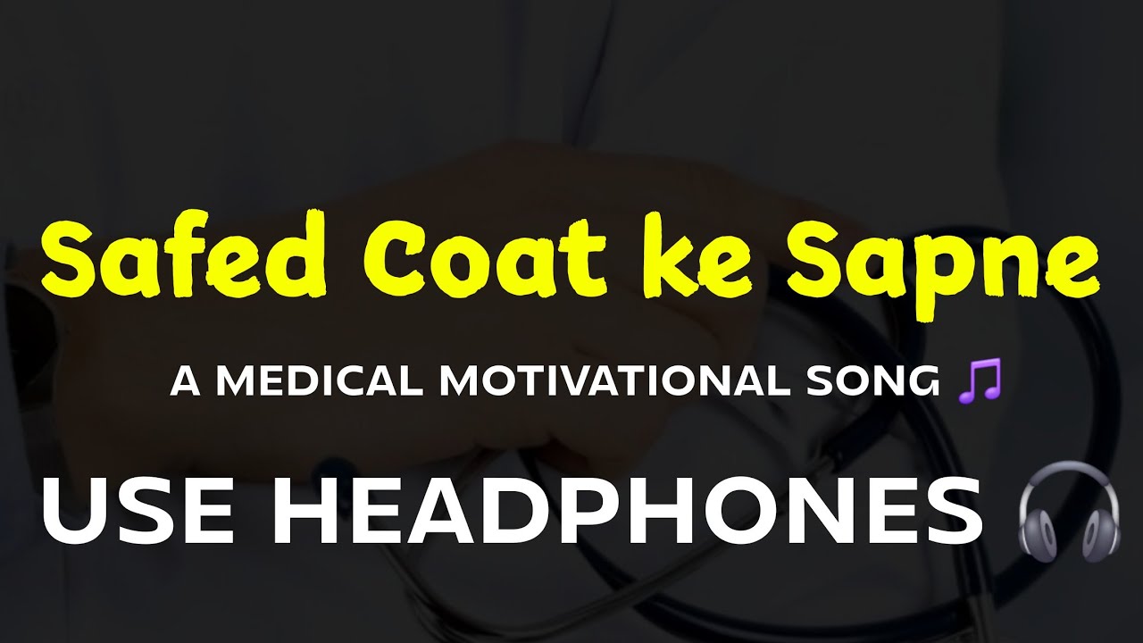 Safed Coat Ke Sapne hindi motivational and emotional song for neet students 2025 new song