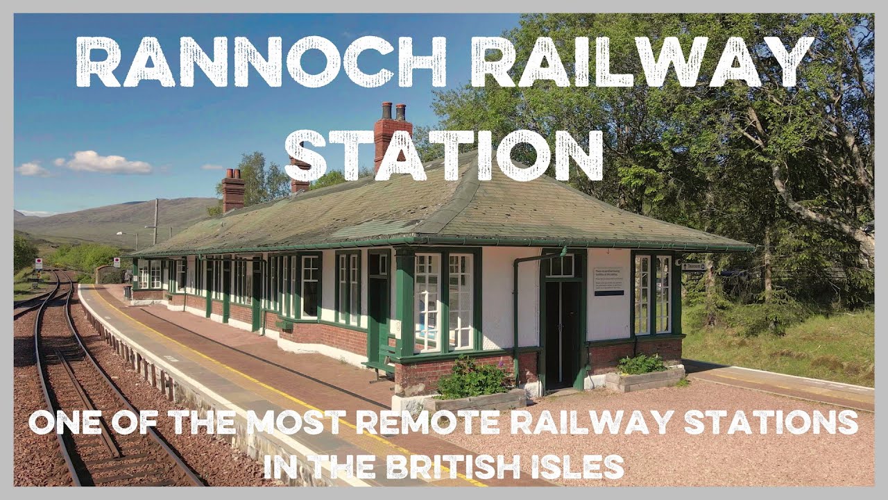 Rannoch Railway Station | Kinloch Rannoch | Scotland