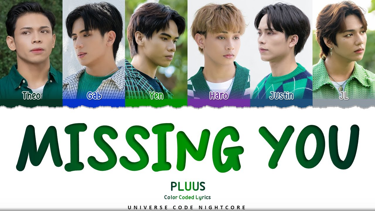 PLUUS - 'MISSING YOU' (Color Coded Lyrics)