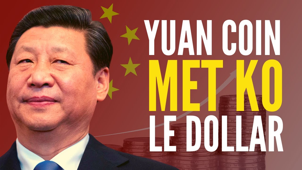 Le Yuan numérique de la Chine va-t-il mettre KO le roi DOLLAR ?
