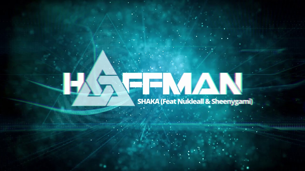 Haffman, Nukleall, Sheenygami - 