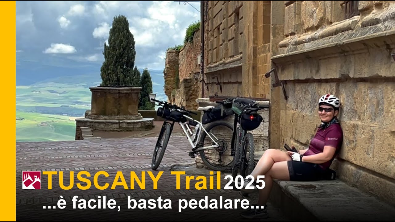 Tuscay Trail 2025 …è facile, basta pedalare…