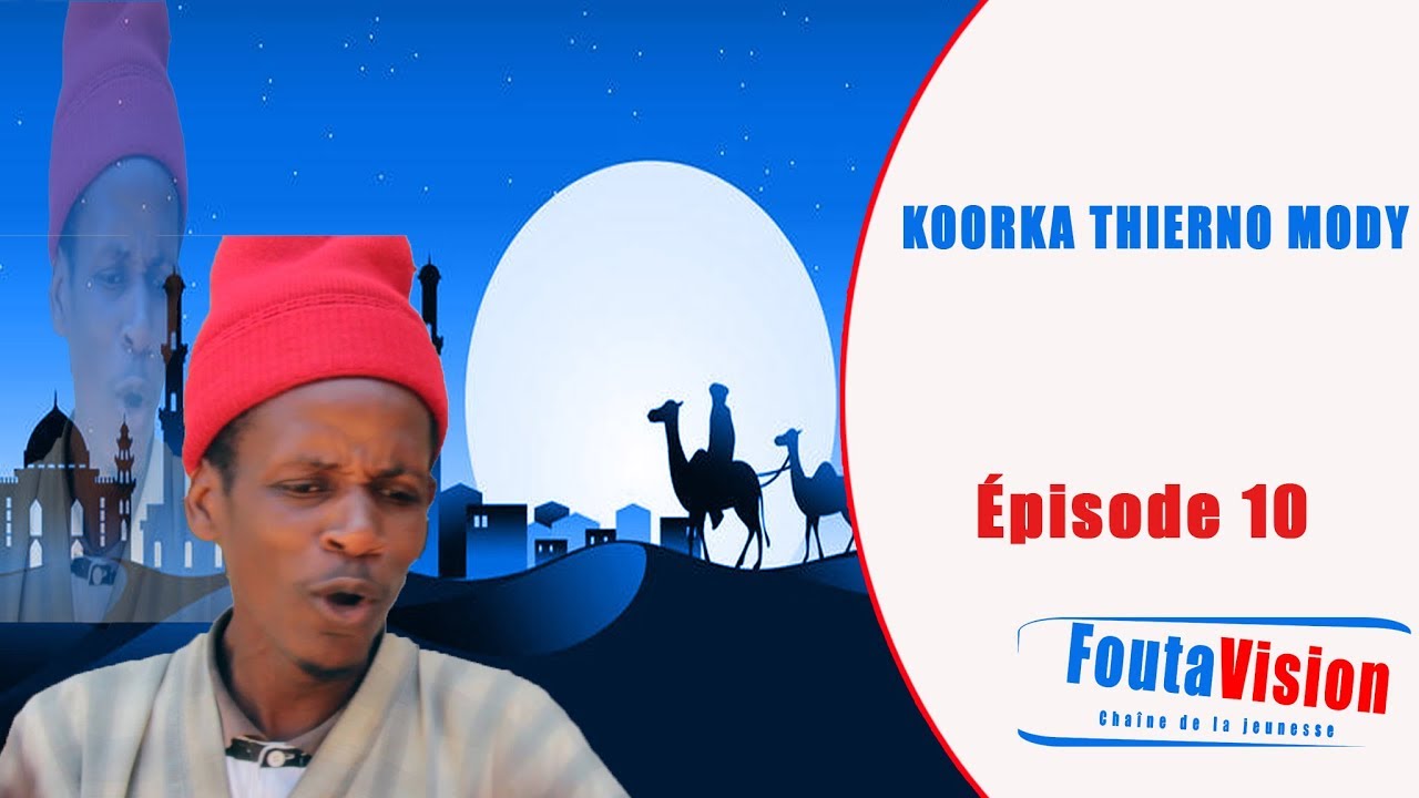 Koorka Thierno mody Episode 10