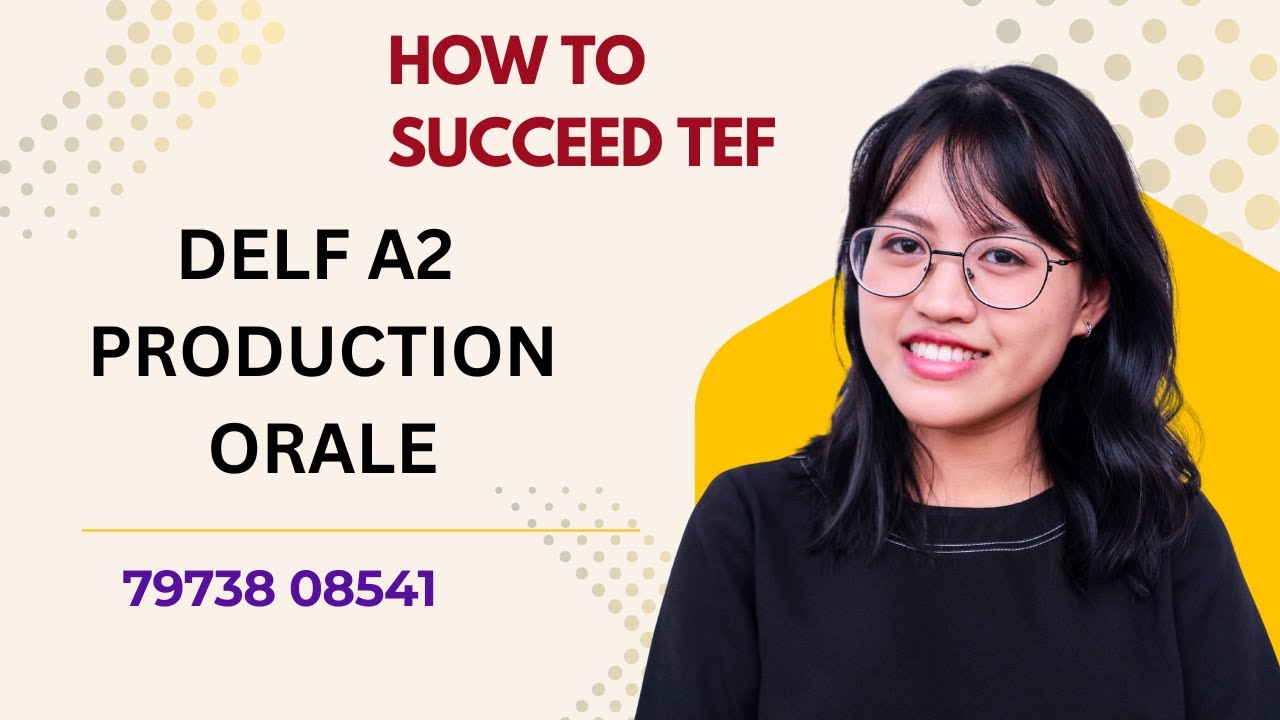 Delf A2 Production Orale - French Speaking Exam Practice