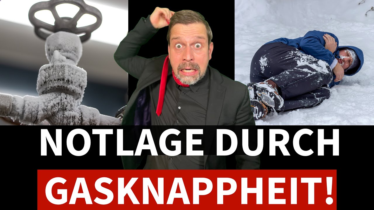 NOTLAGE DURCH GASKNAPPHEIT!