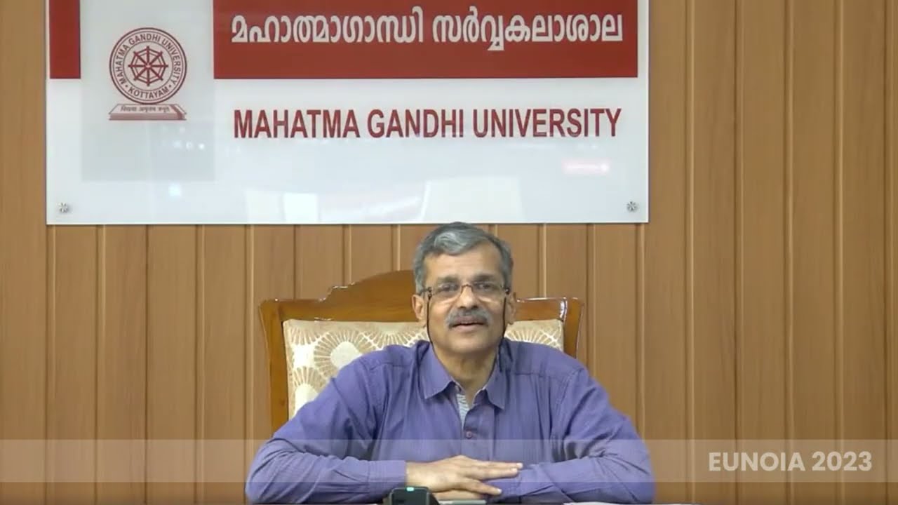 MGU - Eunoia 2023 - Towards Excellence in Higher Education - Remarks by Prof Sabu Thomas, Hon'ble VC