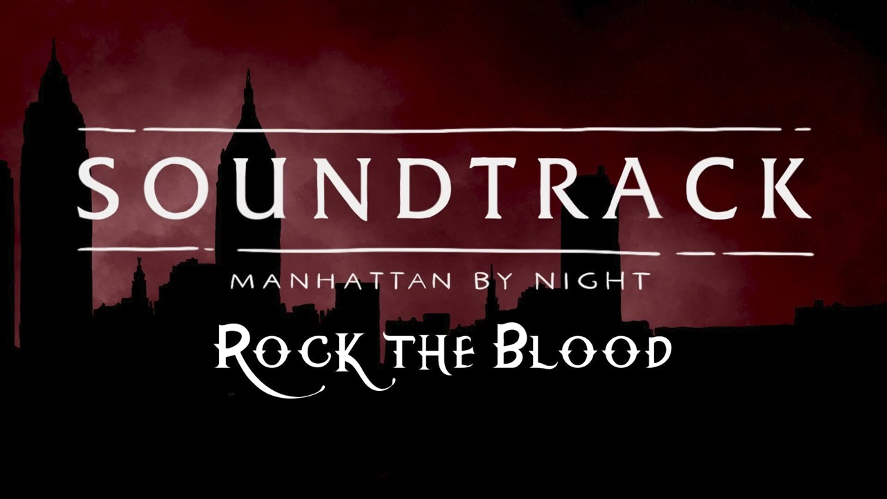 Vampire Soundtrack for pen and paper - New York by night NY Vampire Fighting Ambience Music rock
