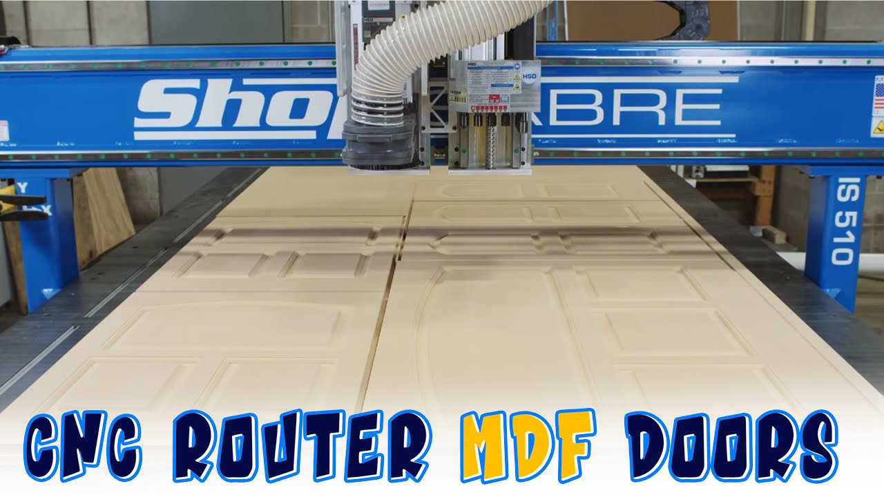 Making MDF Doors on a ShopSabre IS Series