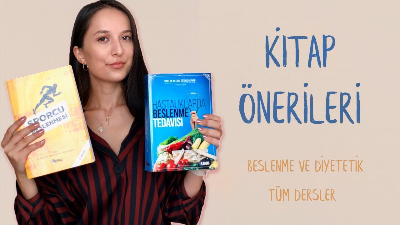 Kitap Önerileri | Beslenme ve Diyetetik Tüm Dersler